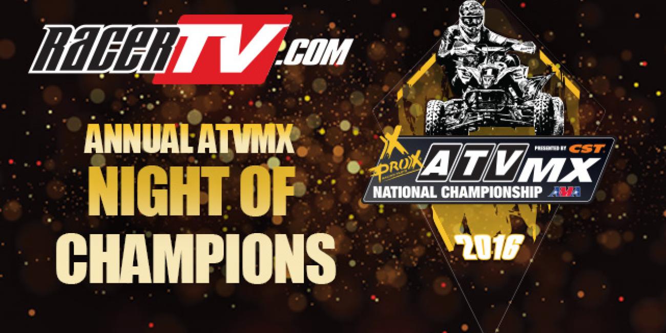 2016 Annual ATVMX Night of Champions